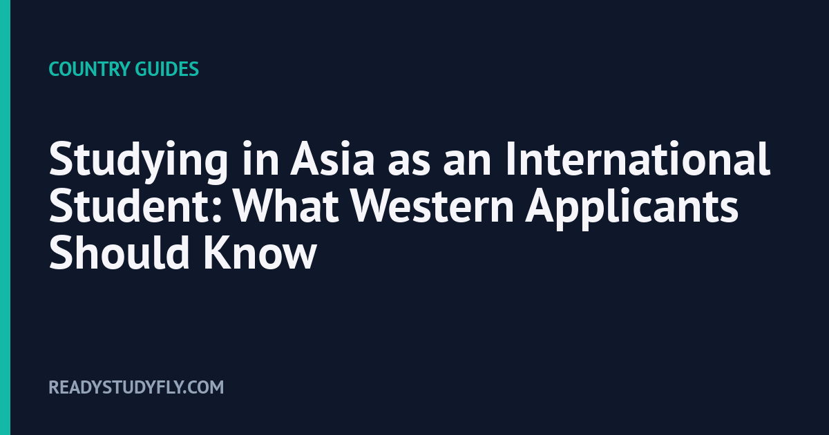 Studying in Asia as an International Student: What Western Applicants Should Know cover image