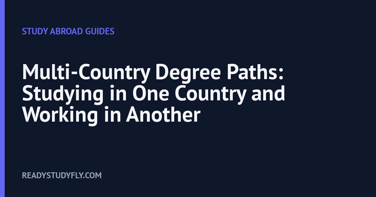 Multi-Country Degree Paths: Studying in One Country and Working in Another cover image