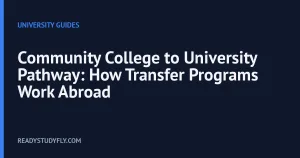 Community College to University Pathway: How Transfer Programs Work Abroad cover image