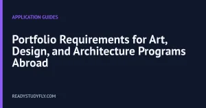 Portfolio Requirements for Art, Design, and Architecture Programs Abroad cover image