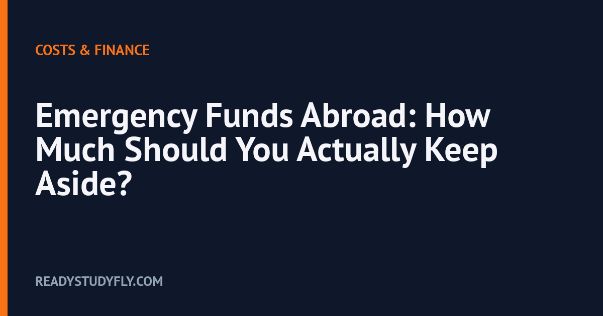 Emergency Funds Abroad: How Much Should You Actually Keep Aside? cover image