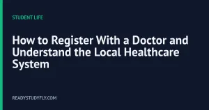 How to Register With a Doctor and Understand the Local Healthcare System cover image