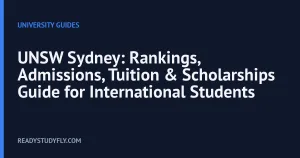 UNSW Sydney: Rankings, Admissions, Tuition & Scholarships Guide for International Students cover image