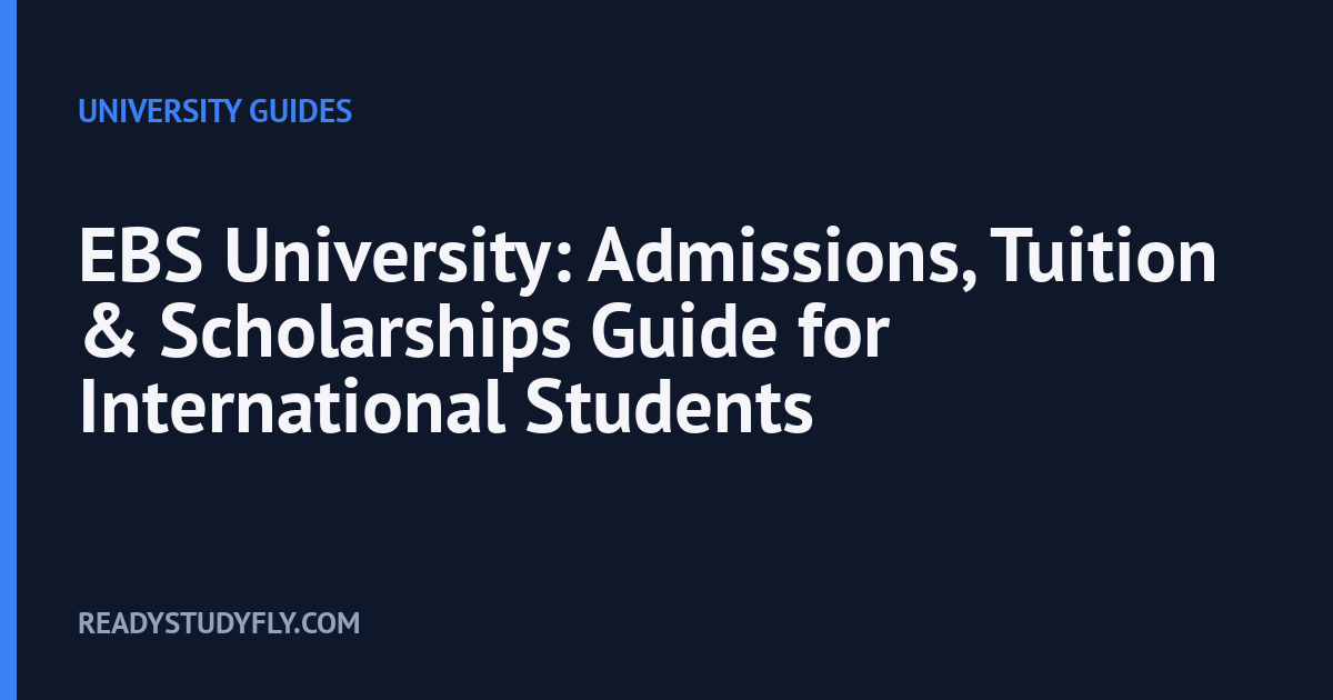 EBS University: Admissions, Tuition & Scholarships Guide for International Students cover image