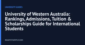 University of Western Australia: Rankings, Admissions, Tuition & Scholarships Guide for International Students cover image
