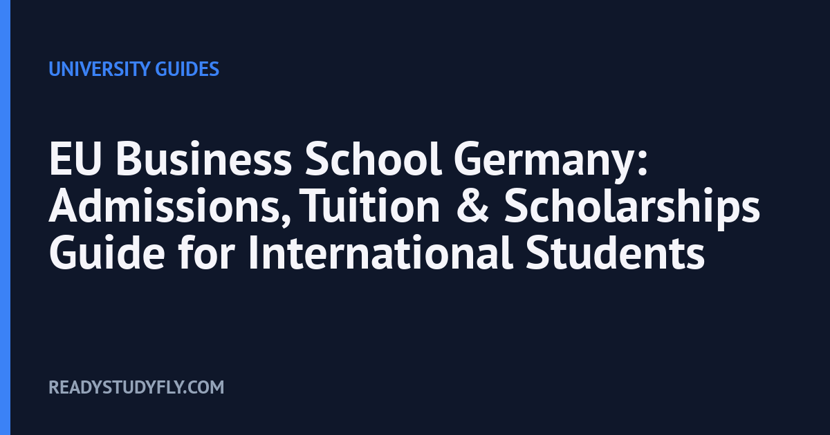 EU Business School Germany: Admissions, Tuition & Scholarships Guide for International Students cover image