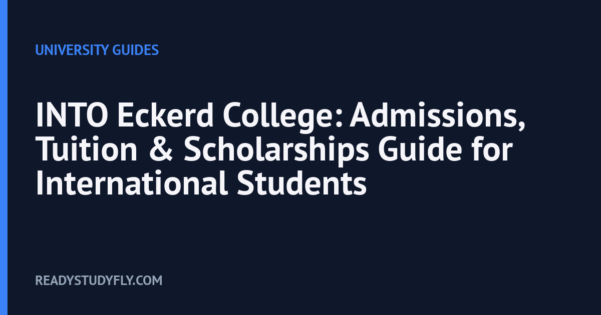 INTO Eckerd College: Admissions, Tuition & Scholarships Guide for International Students cover image