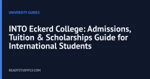INTO Eckerd College: Admissions, Tuition & Scholarships Guide for International Students cover image