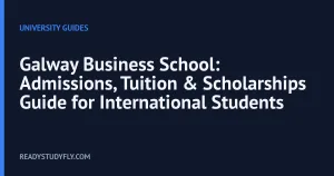 Galway Business School: Admissions, Tuition & Scholarships Guide for International Students cover image