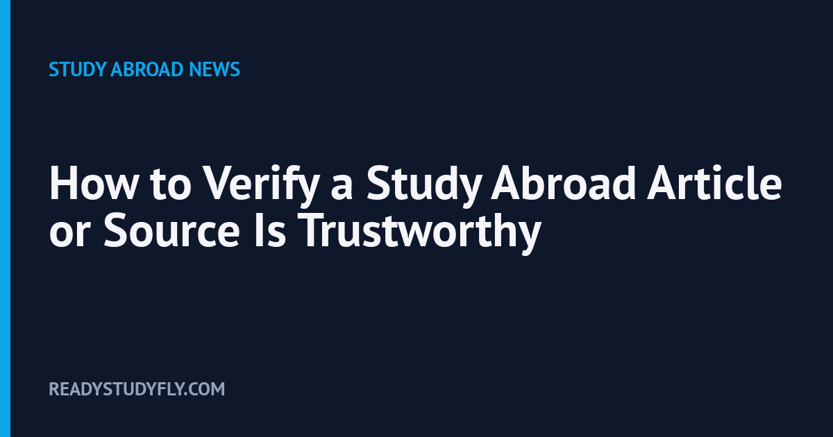 How to Verify a Study Abroad Article or Source Is Trustworthy cover image