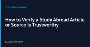 How to Verify a Study Abroad Article or Source Is Trustworthy cover image