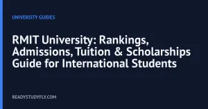 RMIT University: Rankings, Admissions, Tuition & Scholarships Guide for International Students cover image