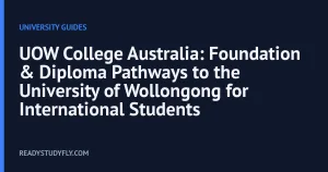 UOW College Australia: Foundation & Diploma Pathways to the University of Wollongong for International Students cover image