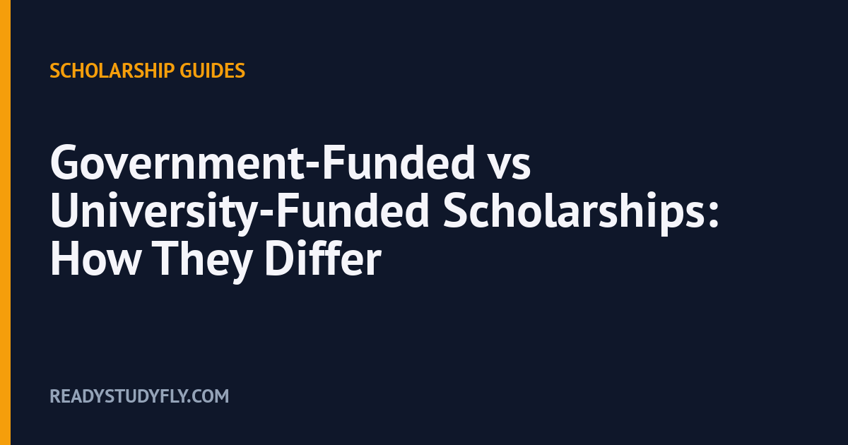 Government-Funded vs University-Funded Scholarships: How They Differ cover image