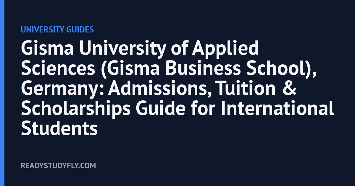 Gisma University of Applied Sciences (Gisma Business School), Germany: Admissions, Tuition & Scholarships Guide for International Students cover image