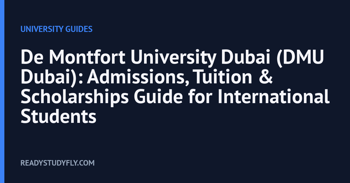 De Montfort University Dubai (DMU Dubai): Admissions, Tuition & Scholarships Guide for International Students cover image