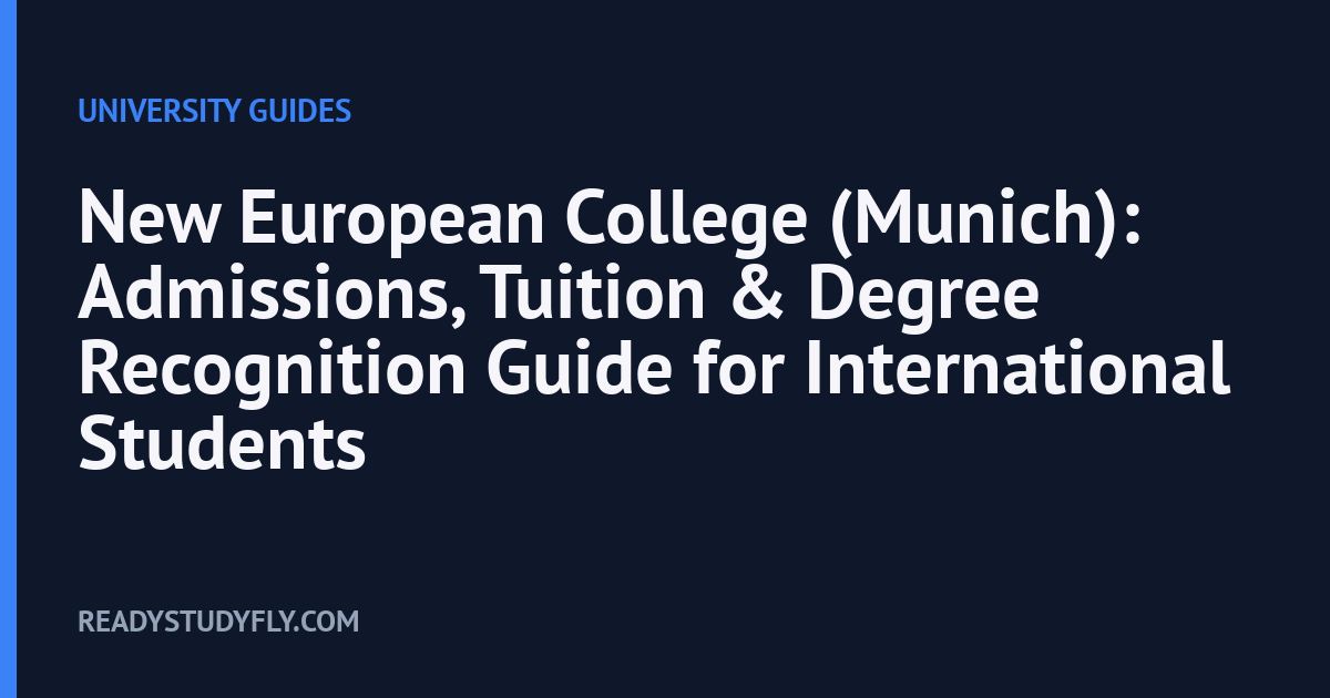 New European College (Munich): Admissions, Tuition & Degree Recognition Guide for International Students cover image