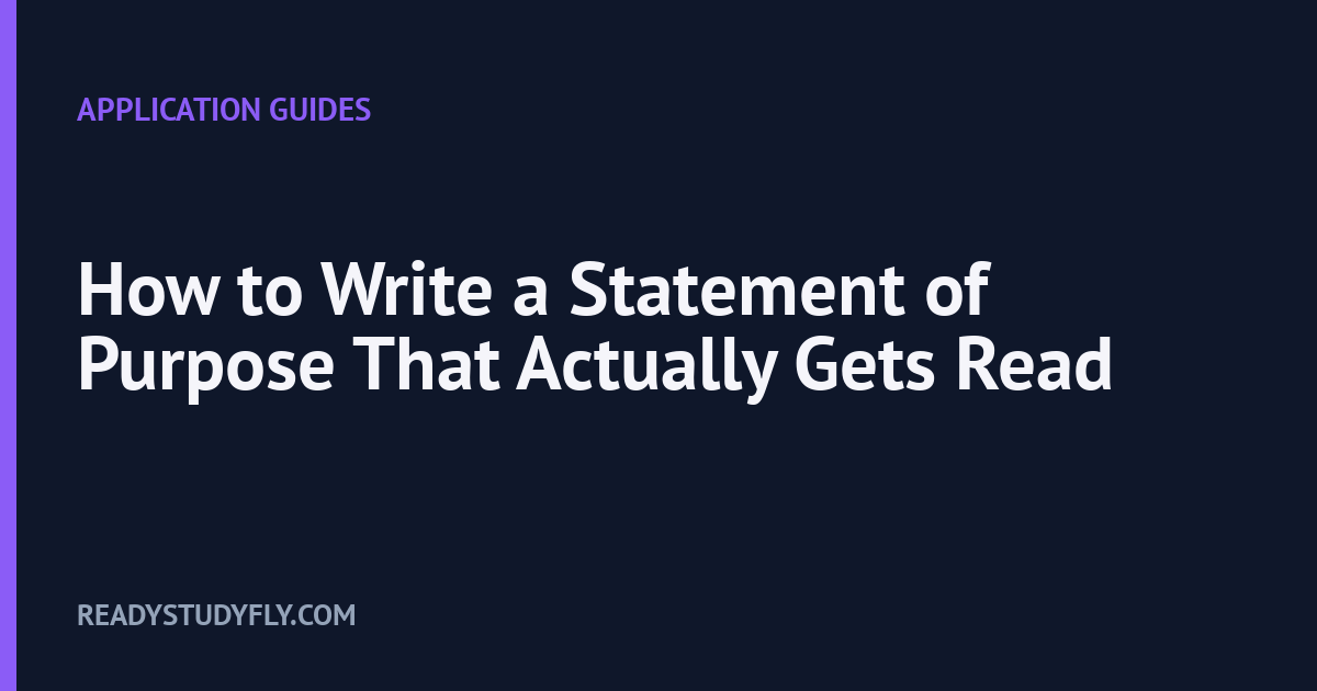 How to Write a Statement of Purpose That Actually Gets Read cover image
