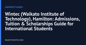 Wintec (Waikato Institute of Technology), Hamilton: Admissions, Tuition & Scholarships Guide for International Students cover image
