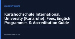 Karlshochschule International University (Karlsruhe): Fees, English Programmes & Accreditation Guide cover image