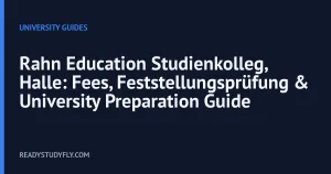 Rahn Education Studienkolleg, Halle: Fees, Feststellungsprüfung & University Preparation Guide cover image