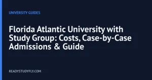 Florida Atlantic University with Study Group: Costs, Case-by-Case Admissions & Guide cover image