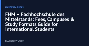 FHM – Fachhochschule des Mittelstands: Fees, Campuses & Study Formats Guide for International Students cover image