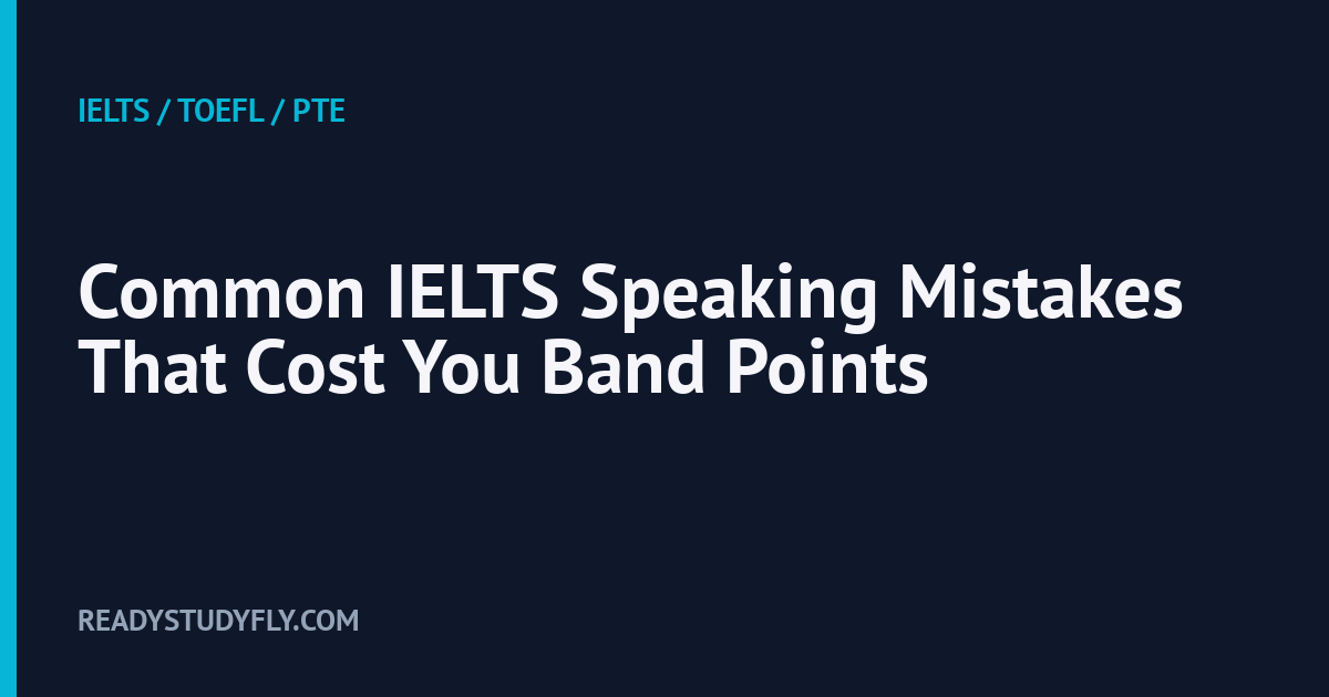Common IELTS Speaking Mistakes That Cost You Band Points cover image