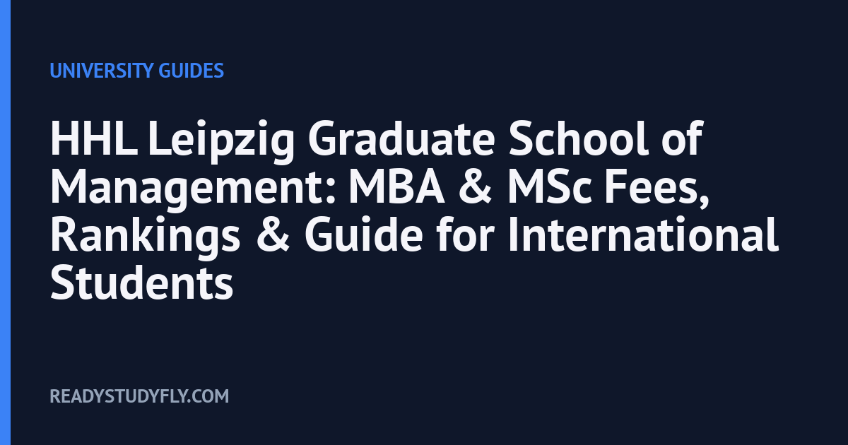 HHL Leipzig Graduate School of Management: MBA & MSc Fees, Rankings & Guide for International Students cover image