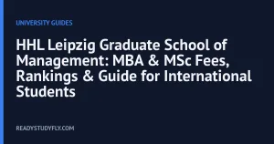 HHL Leipzig Graduate School of Management: MBA & MSc Fees, Rankings & Guide for International Students cover image