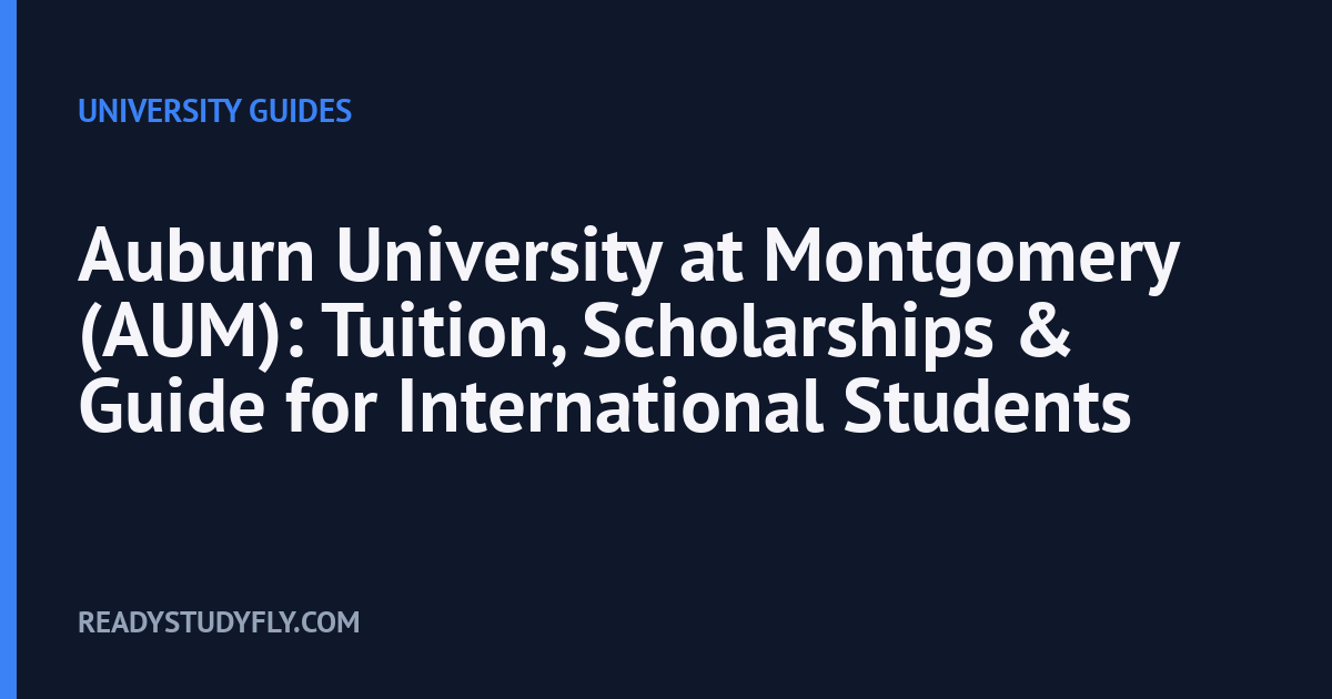 Auburn University at Montgomery (AUM): Tuition, Scholarships & Guide for International Students cover image