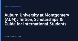 Auburn University at Montgomery (AUM): Tuition, Scholarships & Guide for International Students cover image