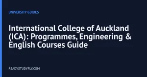 International College of Auckland (ICA): Programmes, Engineering & English Courses Guide cover image