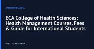ECA College of Health Sciences: Health Management Courses, Fees & Guide for International Students cover image