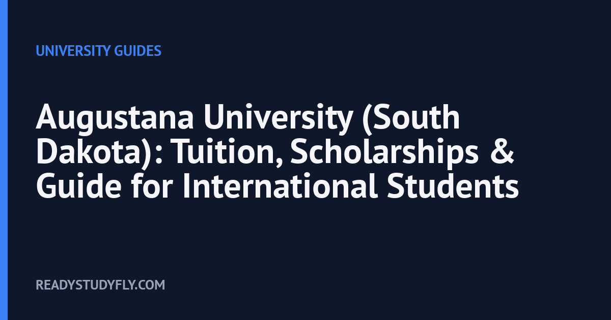 Augustana University (South Dakota): Tuition, Scholarships & Guide for International Students cover image