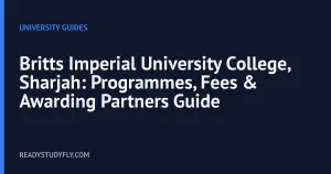 Britts Imperial University College, Sharjah: Programmes, Fees & Awarding Partners Guide cover image