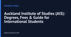 Auckland Institute of Studies (AIS): Degrees, Fees & Guide for International Students cover image