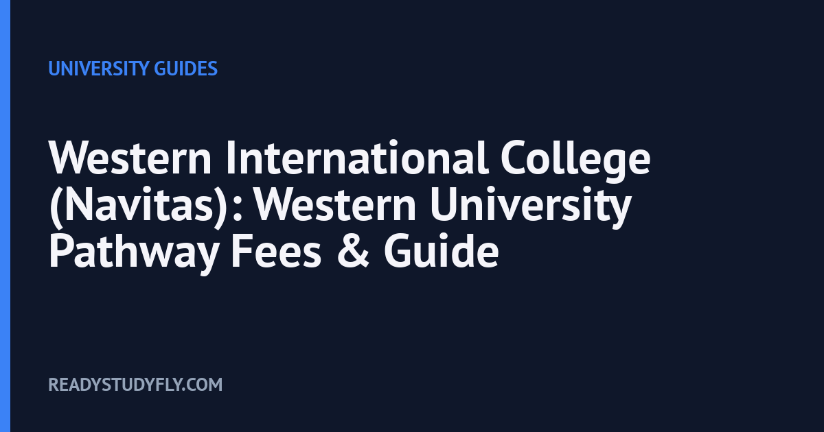 Western International College (Navitas): Western University Pathway Fees & Guide cover image