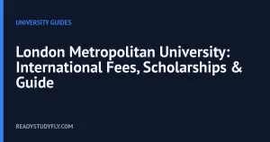 London Metropolitan University: International Fees, Scholarships & Guide cover image