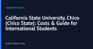 California State University, Chico (Chico State): Costs & Guide for International Students cover image