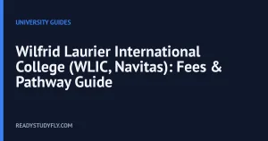Wilfrid Laurier International College (WLIC, Navitas): Fees & Pathway Guide cover image
