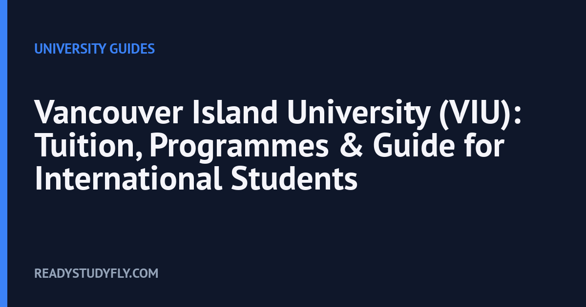Vancouver Island University (VIU): Tuition, Programmes & Guide for International Students cover image