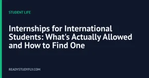 Internships for International Students: What's Actually Allowed and How to Find One cover image
